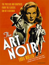The Art of Noir by Eddie Muller